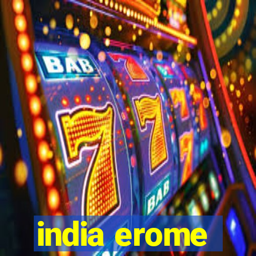 india erome